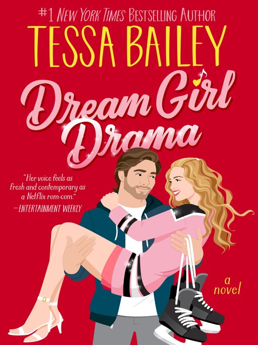 Title details for Dream Girl Drama by Tessa Bailey - Available